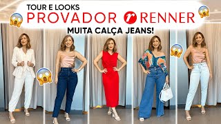 TOUR E PROVADOR RENNER  MUITA CALÇA JEANS [upl. by Schach]