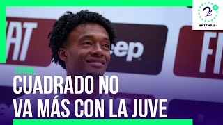 Juventus hizo oficial la salida de Cuadrado [upl. by Nereen]