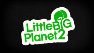 05  Automaton  Little Big Planet 2 OST [upl. by Denys301]