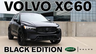 2024 Volvo XC60 Review  BLACK EDITION  Patrick Volvo Cars  Schaumburg IL [upl. by Singband]