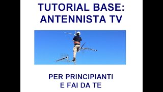 tutorial 1 antennista fai da te per principianti  i componenti base di un impianto tv [upl. by Stilla]