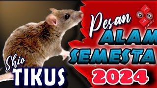 Shio TIKUS 2024  Pesan SEMESTA untuk Shio TIKUS di tahun NAGA KAYU [upl. by Yesnek]