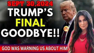 Amanda Grace POWERFUL MESSAGE  SEPT 302024  DONALD TRUMPS FINAL GOODBYE  Gods Warning [upl. by Brittany]