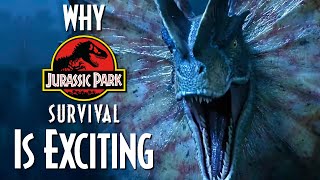 Why Jurassic Park Survival is EXCITING [upl. by Thorwald]