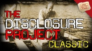 The Disclosure Project  CLASSIC [upl. by Myrta369]