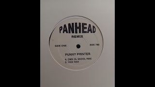 Panhead  Punny Printer DMX Ol Skool remix [upl. by Eintrok]