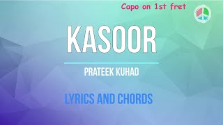 Kasoor Lyrics and Chords [upl. by Broucek]