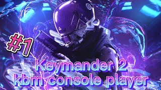 Best keymander 2 apex player kbm on console [upl. by Aenyl]