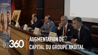 Le Groupe Akdital dévoile les ambitions de son augmentation de capital à la Bourse de Casablanca [upl. by Gorga315]