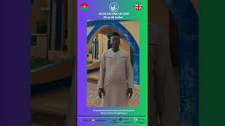 Impressions des participants a la Jalsa Salana UK 2024 Mission centrale Burkina Faso [upl. by Yllus496]