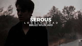 Serous  Lonely Road Beatbox United 2022 Wildcard bbu22 [upl. by Bara]