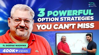 Everything About FullTime Options Trading with Deepak Wadhwa  Trading Ki Baat [upl. by Gunas584]