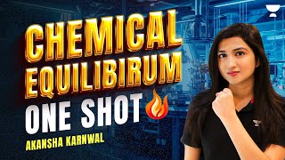 Chemical Equilibrium Part 2  NEET 2024  Akansha Karnwal [upl. by Delmer647]