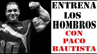 Entrena los hombros con Paco Bautista CPTV Programa 200 [upl. by Phillie]