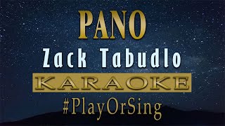 Pano  Zack Tabudlo KARAOKE VERSION [upl. by Vanni]