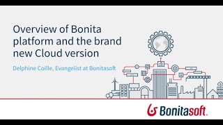 Bonita Platform Overview [upl. by Odranoel318]