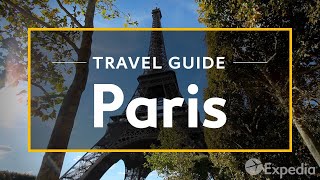 Paris Vacation Travel Guide  Expedia [upl. by Waiter]