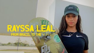 Rayssa Leal  From Brazil To The World [upl. by Ailaza]