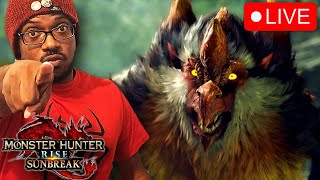 Just Made It Into Monster Hunter Rise Sunbreak DLC  PC Playthrough LIVE [upl. by Eecyac573]