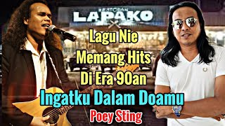 Tetap Mantain Beb‼️ Otai Masih Berbisa Poey Sting  Ingatku Dalam Doamu [upl. by Dedrick777]