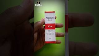 Keto lotion Review  Ketoconazole Lotion Uses Dosage amp Side effects shorts short infection drx [upl. by Thormora]