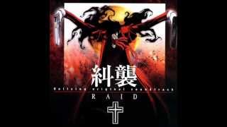 Hellsing OST RAID  Track 07  Draculas Holy Pupil and R amp R [upl. by Leeanne]