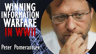 Peter Pomerantsev  Lessons from WWII in Fighting Propaganda Using Black Disinformation Techniques [upl. by Demp]