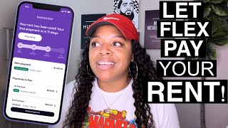 HOW TO GET YOUR RENT PAID  FLEX RENT PAYMENTS  FLEX REVIEW [upl. by Alliuqahs]