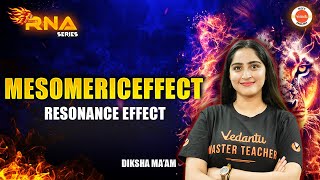 Mesomeric Effect  Resonance Effect  Chemistry  NEET 2025 CHEMISTRY [upl. by Anasus200]