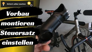 Vorbau am Fahrrad wechseln  Steuersatz einstellen [upl. by Blackburn]