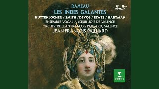 Rameau  Les Indes galantes  Act 4 quotBannissons les tristes alarmesquot Adario Chorus [upl. by Tito]