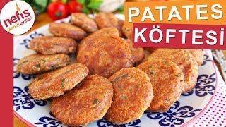 En Lezzetli PATATES KÖFTESİ  27Bin kişinin tarif defterinde yer alan muhteşem bir tarif [upl. by Dilaw102]