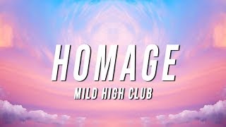 Mild High Club  Homage Lyrics [upl. by Jessalin614]