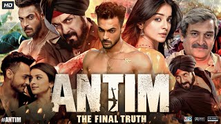 Antim The Final Truth Full Movie  Salman Khan  Aayush Sharma  Mahima Makwana  Review amp Facts [upl. by Aihtenak4]