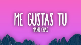 Manu Chao  Me Gustas Tu [upl. by Haidabo]