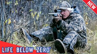 🅷🅾🆃 Life Below Zero 2024 🔥 Tools of the Trade 🔥 🅱🅴🆂🆃 Hunting Documentaries [upl. by Rhiamon]