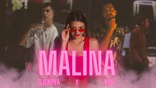 DJENOVA x KIDA  MALINA OFFICIAL VIDEO [upl. by Myo364]