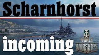 Scharnhorst is coming  World of Warships  Fun Preview  First look  058 Testserver [upl. by Greenman]