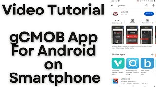 gCMOB  gCMOB App Install amp Configure gCMOB for Android App [upl. by Mathi]