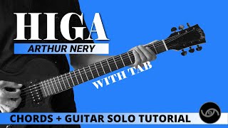 Higa  Arthur Nery Chords  Guitar Solo Tutorial WITH TAB [upl. by Auqinahs]