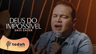 Davi Sacer  Deus do Impossível Cover Toque no Altar [upl. by Archibaldo568]