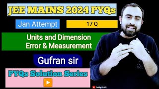 JEE Mains 2024 PYQs Solution Series Unitsamp Dimension Errors amp Measurement🔥Jan Session jeemains2024 [upl. by Ardnuahs]