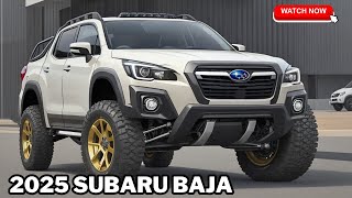 THE BEST 2025 Subaru Baja Finally Revealed  Small Pickup  Interior amp Exterior Details [upl. by Annahsit]