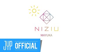 NiziU MAYUKA「Make you happy」MV MAKING FILM [upl. by Uehttam]