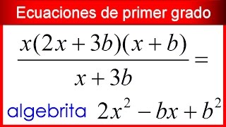 Ecuaciones literales fraccionarias de primer grado con una incógnita 113 [upl. by Aracat]