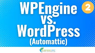 Breaking Down WPEngine vs WordPress Automattic  Part 2 of Matt Mullenweg WP Engine WP Drama [upl. by Anneirda]