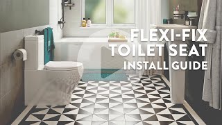 FlexiFix™ No Slip Toilet Seats  Installation Guide [upl. by Angil]