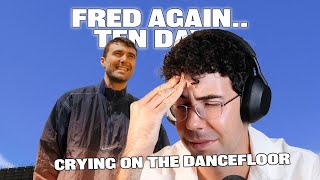 Album Reaction Fred Again  Ten Days [upl. by Novel]