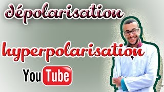 dépolarisation et hyperpolarisation [upl. by Foster]