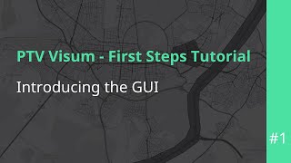 PTV Visum First Steps Tutorial Episode 1 Introducing the GUI [upl. by Oivaf660]